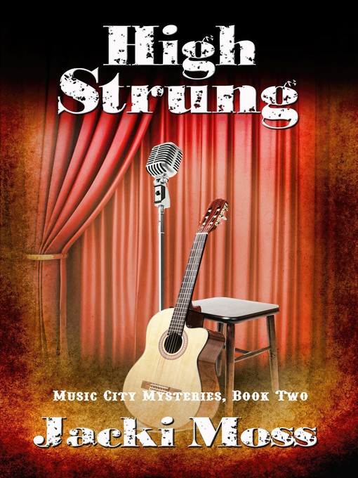 Title details for High Strung by Jacki Moss - Available